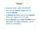 “User”