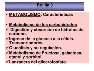 METABOLISMO : Características Metabolismo de los carbohidratos