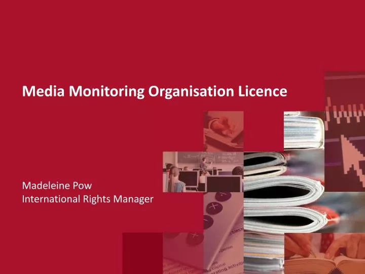 media monitoring organisation licence madeleine pow international rights manager