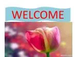 WELCOME - slide 1