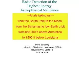 Radio Detection of the Highest Energy Astrophysical Neutrinos