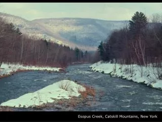 Esopus Creek, Catskill Mountains, New York