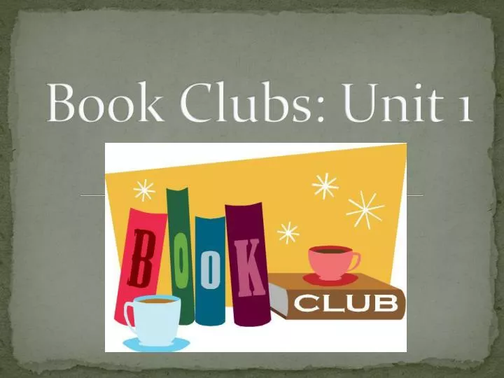 book clubs unit 1