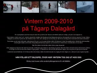 vintern 2009 2010 p t garp dalag rd