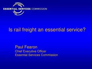 Is rail freight an essential service?