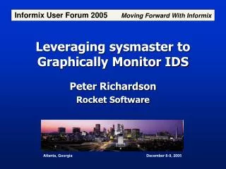 Leveraging sysmaster to Graphically Monitor IDS
