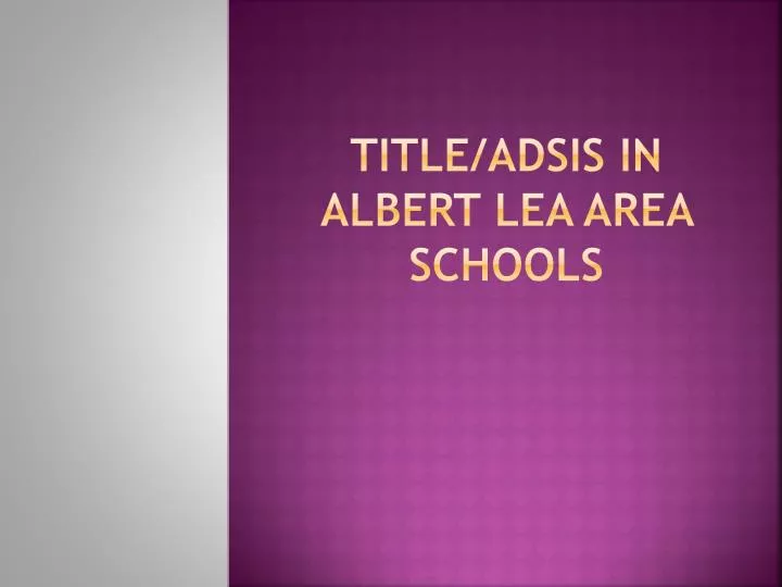 title adsis in albert lea area schools