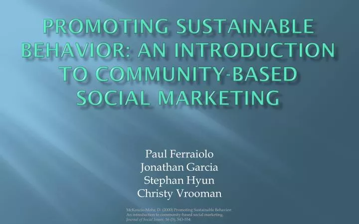 promoting sustainable behavior an introduction to community based social marketing