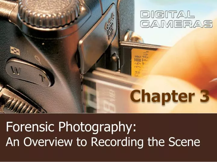 forensic photography an overview to recording the scene