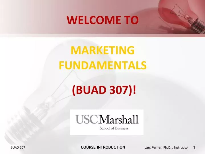 welcome to marketing fundamentals buad 307