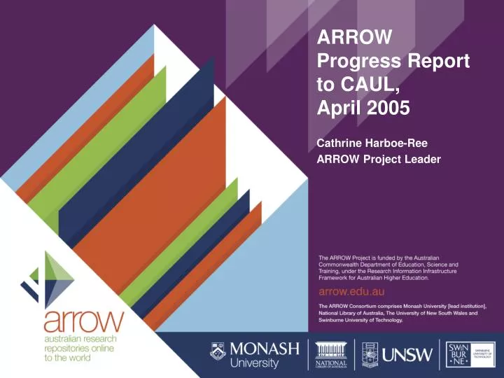 arrow progress report to caul april 2005