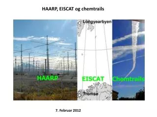HAARP, EISCAT og chemtrails
