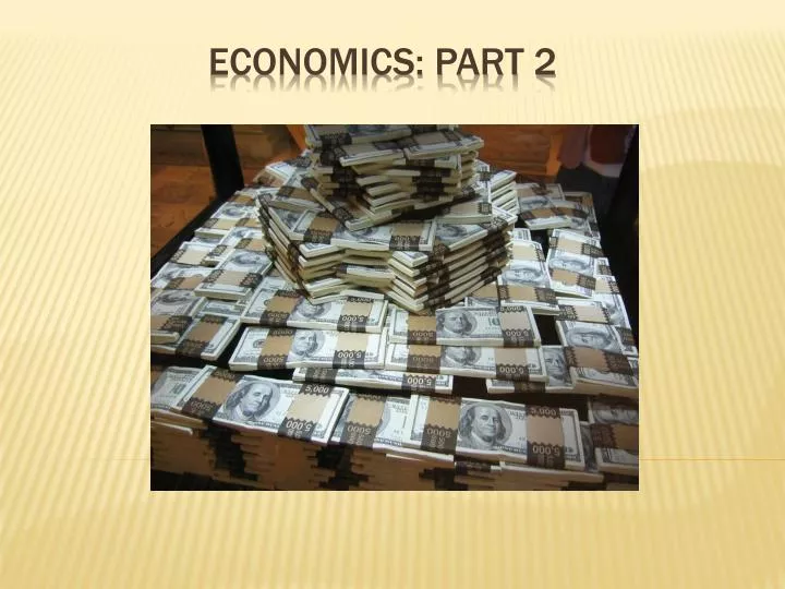 economics part 2