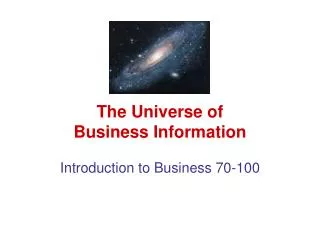 The Universe of Business Information