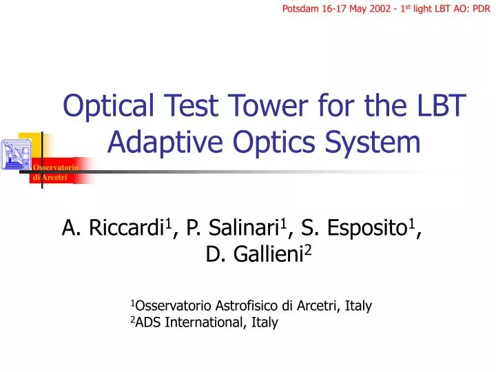 optical test tower for the lbt adaptive optics system