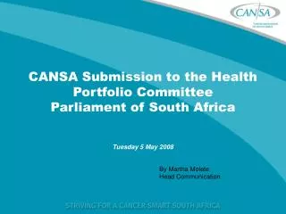 CANSA Submission to the Health Portfolio Committee Parliament of South Africa