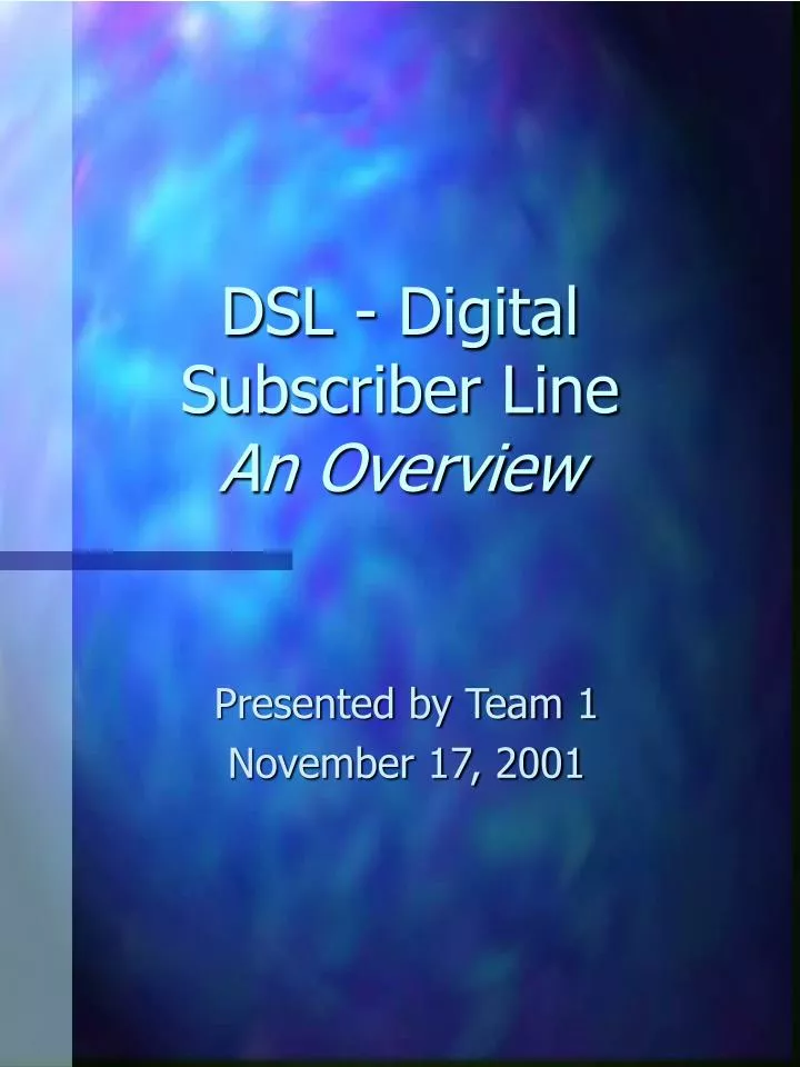 dsl digital subscriber line an overview