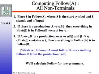 Computing Follow(A) : All Non-Terminals