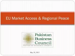 EU Market Access &amp; Regional Peace
