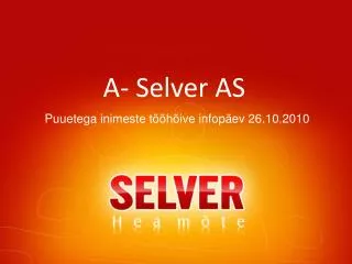A- Selver AS