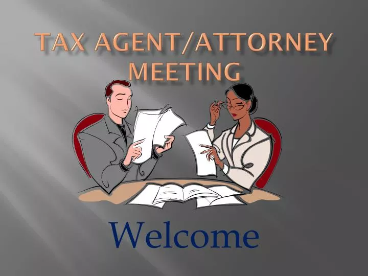 tax agent attorney meeting