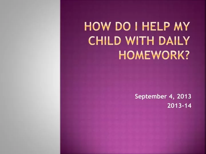 how do i help my child with daily homework