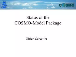 Status of the COSMO-Model Package