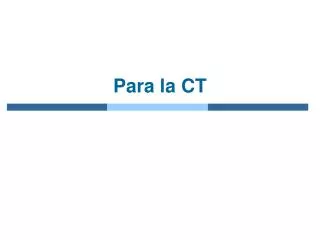 para la ct