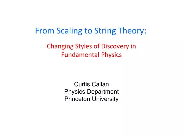 from scaling to string theory