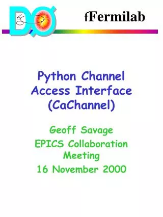 Python Channel Access Interface (CaChannel)