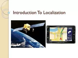 Introduction To Localization