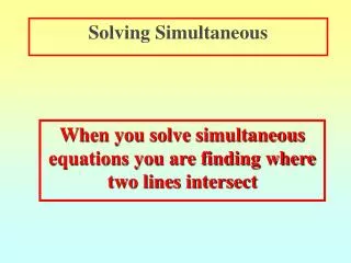 Solving Simultaneous