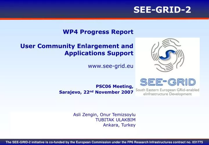 wp4 progress report user community enlargement and applications support