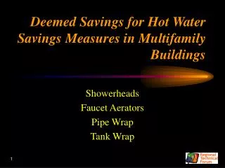 Deemed Savings for Hot Water Savings Measures in Multifamily Buildings