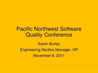 Pacific Northwest Software Quality Conference