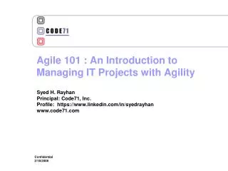 Agile 101 : An Introduction to Managing IT Projects with Agility
