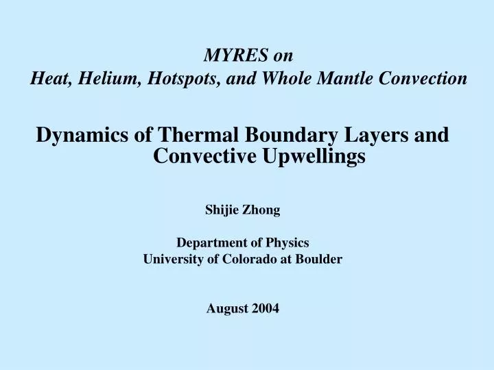 myres on heat helium hotspots and whole mantle convection