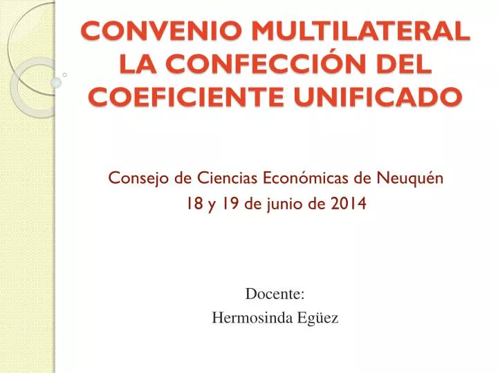 convenio multilateral la confecci n del coeficiente unificado