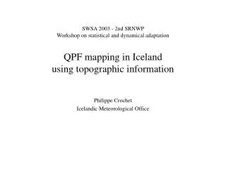 Philippe Crochet Icelandic Meteorological Office