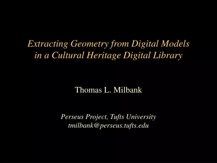 extracting geometry from digital models in a cultural heritage digital library