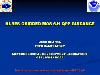 HI-RES GRIDDED MOS 6-H QPF GUIDANCE