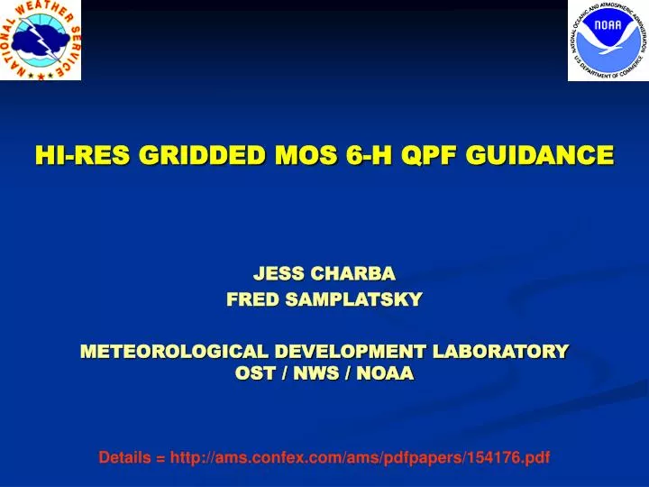 hi res gridded mos 6 h qpf guidance