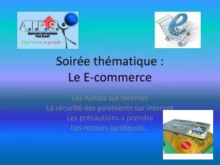 soir e th matique le e commerce