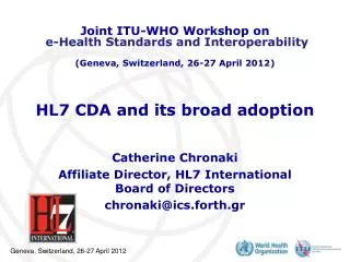 HL7 CDA and its broad adoption
