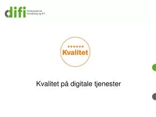 kvalitet p digitale tjenester