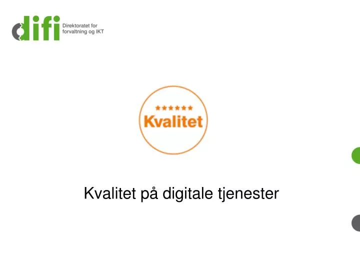 kvalitet p digitale tjenester