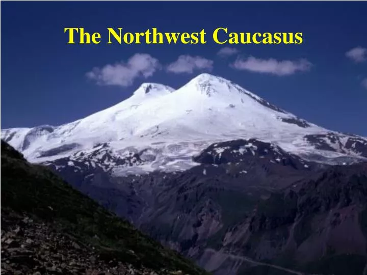 the northwest caucasus