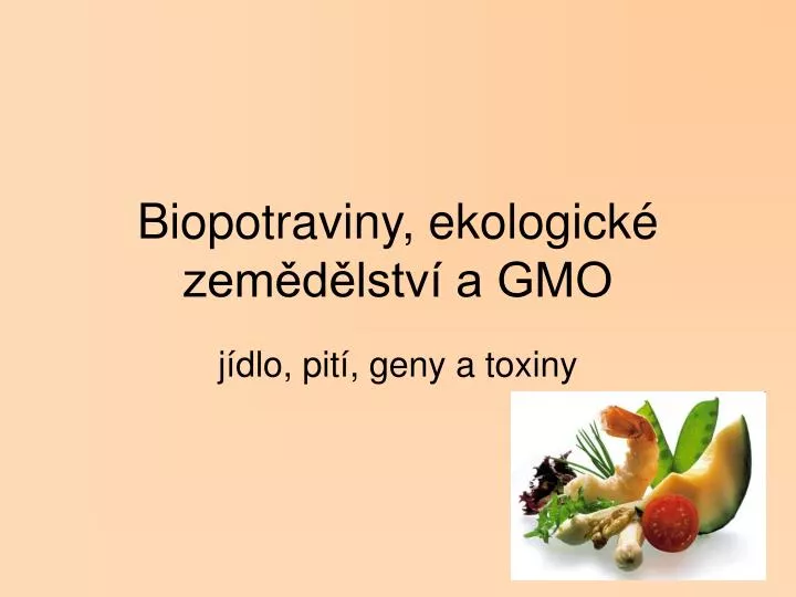 biopotraviny ekologick zem d lstv a gmo