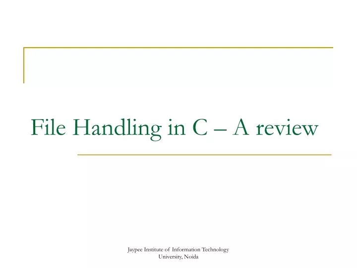 file handling in c a review