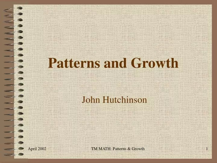 patterns and growth